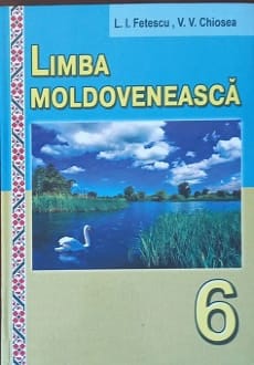 Молдовська мова 6 клас Фєтєску 2023